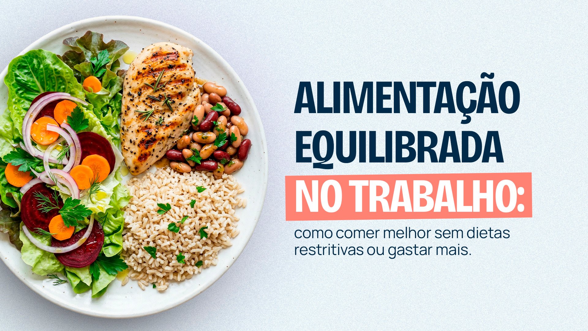 [20-07] Alimentação equilibrada na prática - Capa Blog
